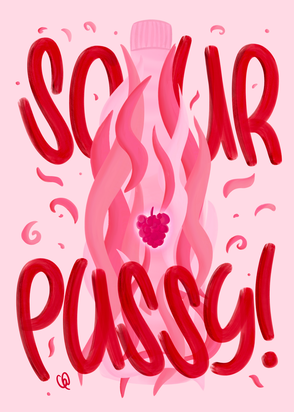 Print · Sour Pussy!