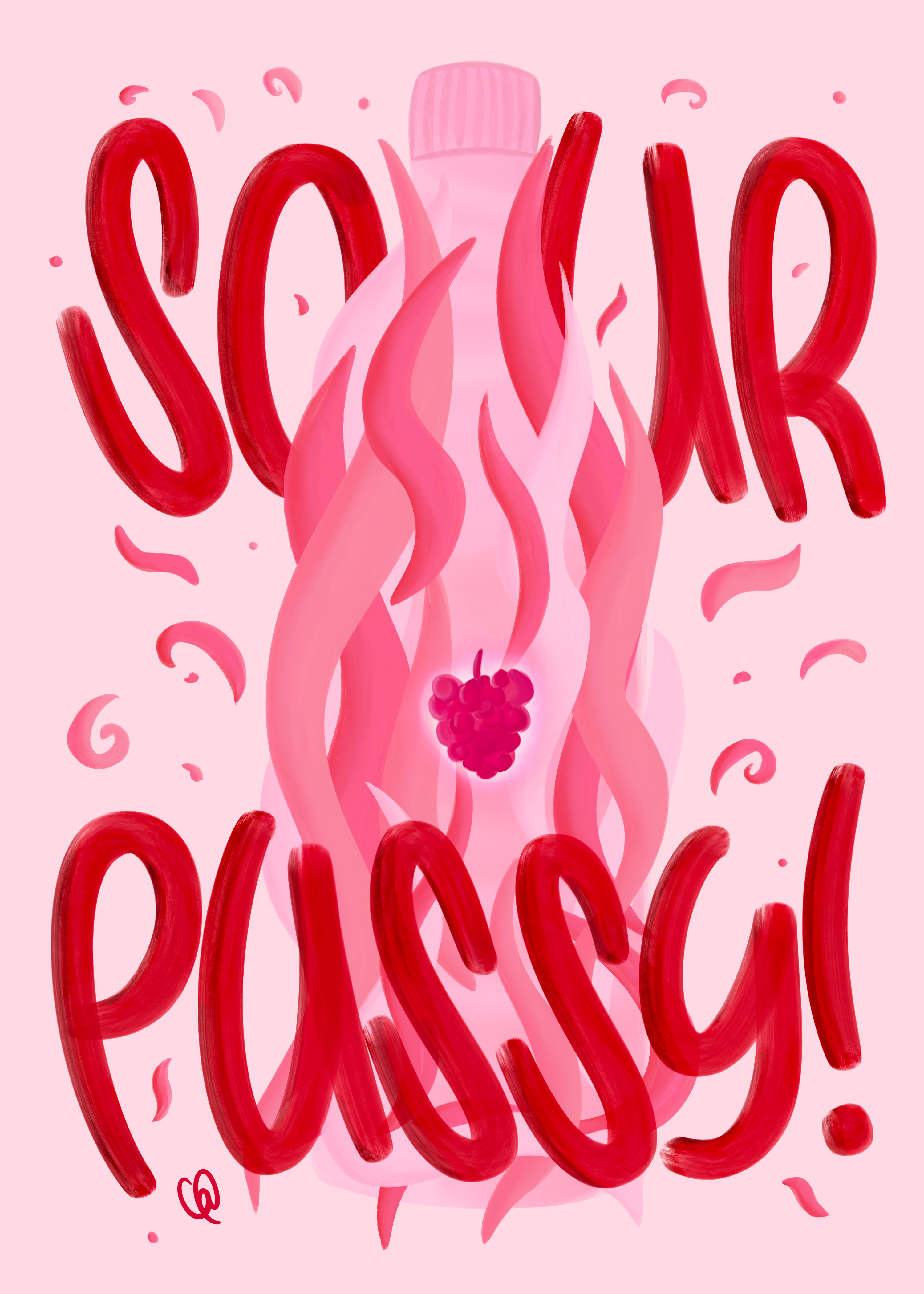 Print · Sour Pussy!