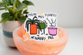 Sticker • Mes plantes m'aiment pas